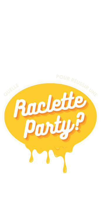 Quantités Raclette Party